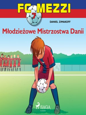 cover image of FC Mezzi 7--Młodzieżowe Mistrzostwa Danii